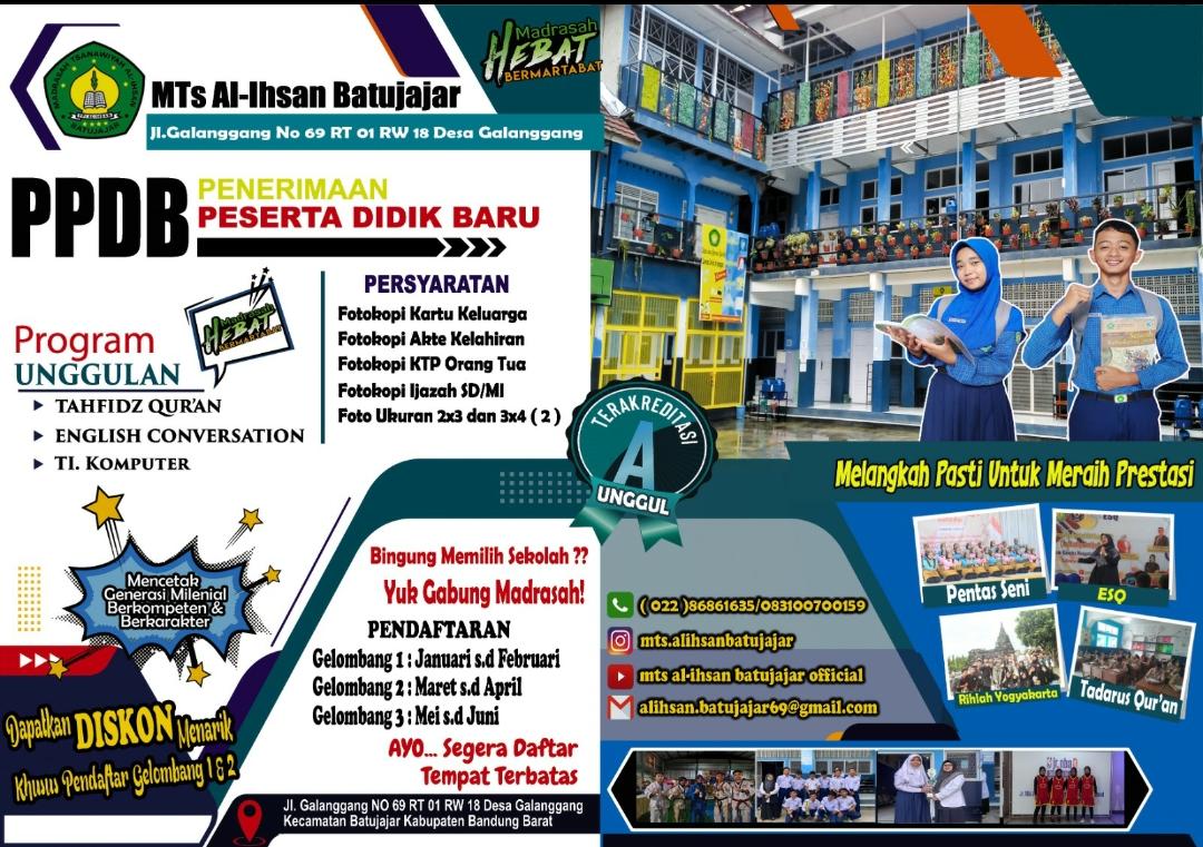 Penerimaan Siswa Baru MTs. Al-Ihsan Batujajar Tahun Pelajaran 2026/2027 TELAH DIBUKA !